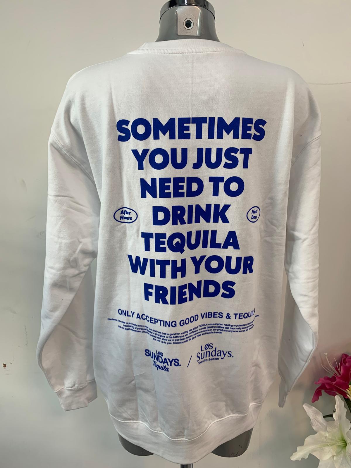 Oversize Sweater TEQUILA WITH FRIENDS