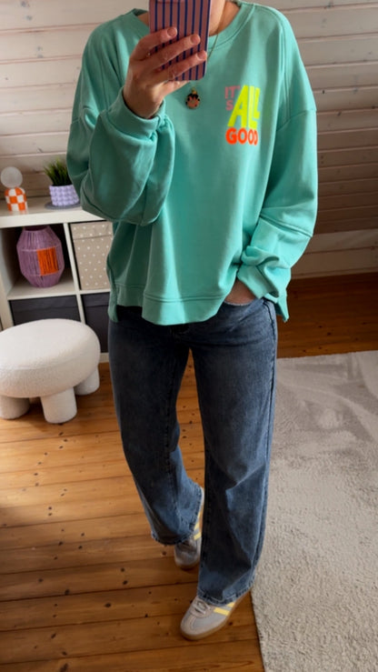 SWEATER IT‘S ALL GOOD / 5 Farben / RÜCKENPRINT