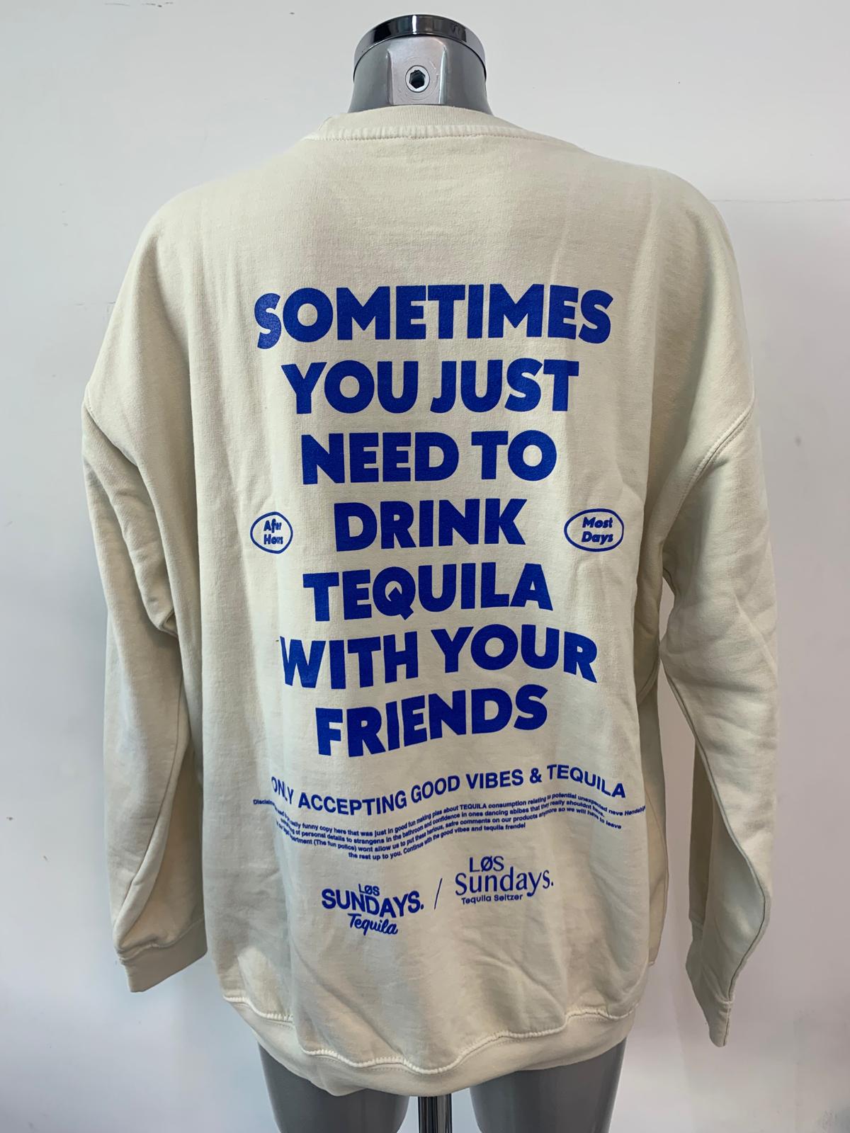 Oversize Sweater TEQUILA WITH FRIENDS