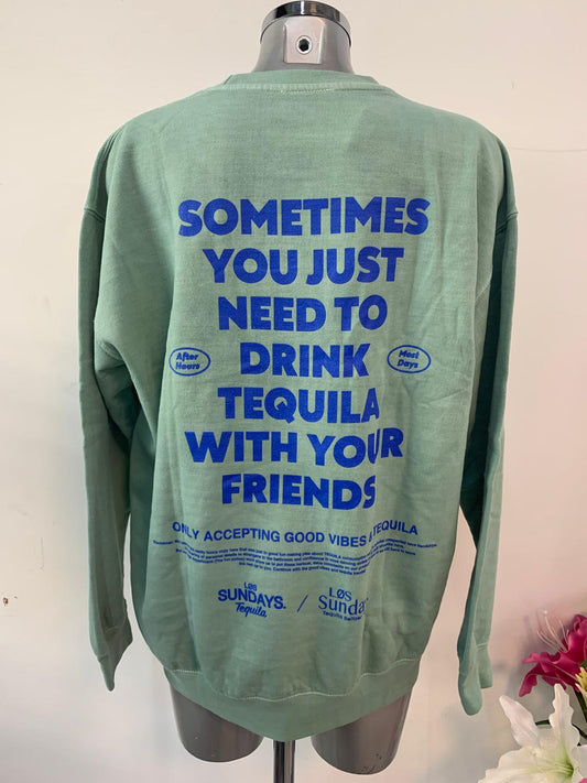 Oversize Sweater TEQUILA WITH FRIENDS