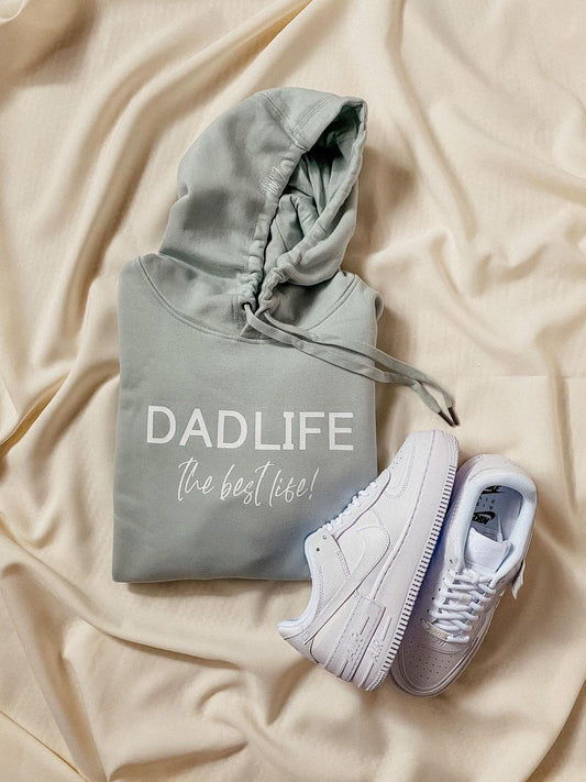 Hoodie  *DADLIFE the best life!*