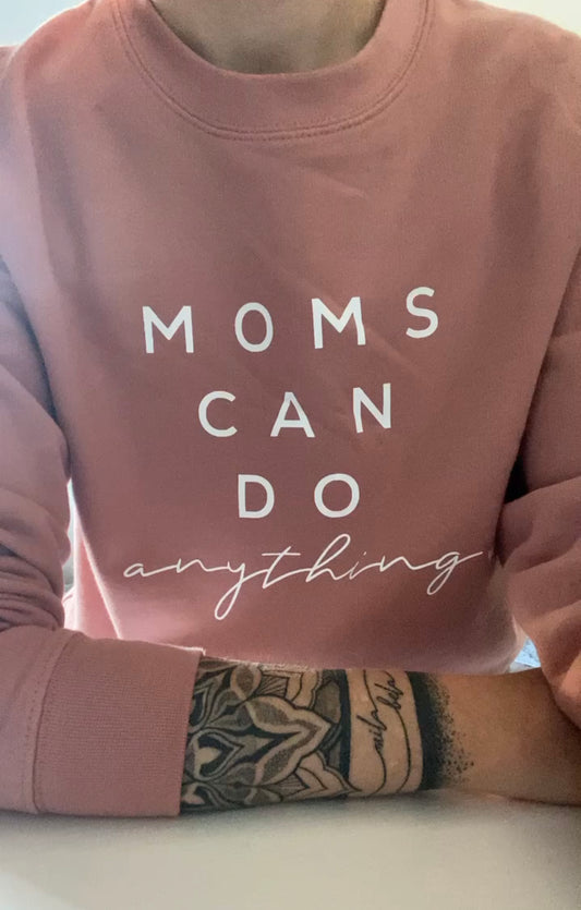 Damen Sweater *MOMS CAN DO anything 🖤*