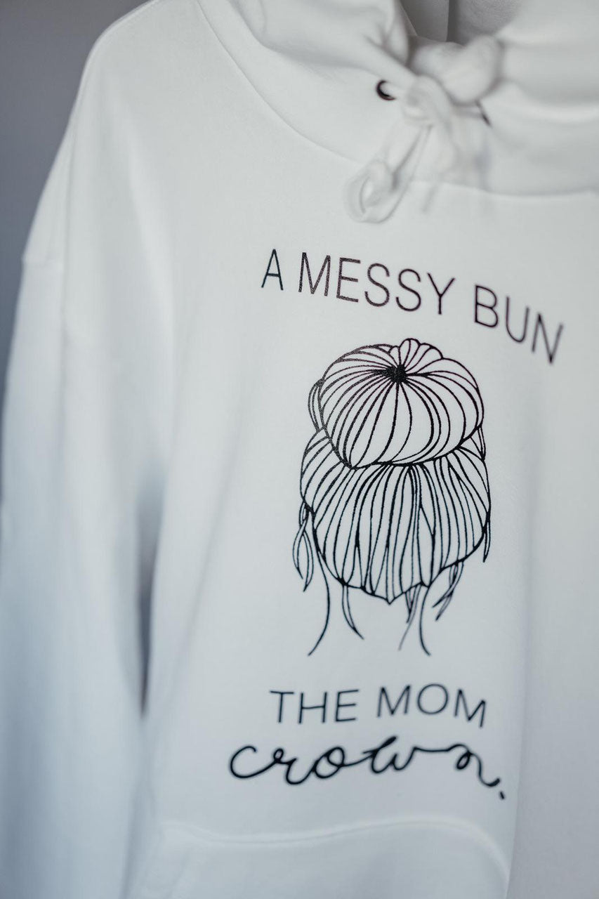 A MESSY BUN THE MOM CROWN